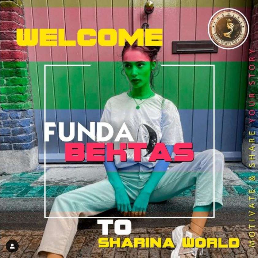 Sharina World Beauty Magazine Welcomes Funda Bektas to the Sharina World Family. An amazing figure and source of inspiration to many youngsters.