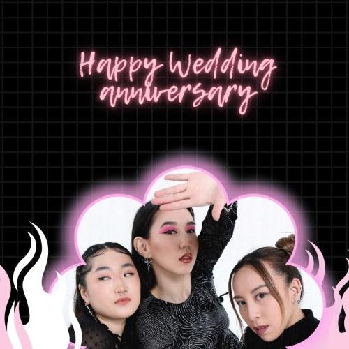 Dancing girls crew, happy wedding anniversary.