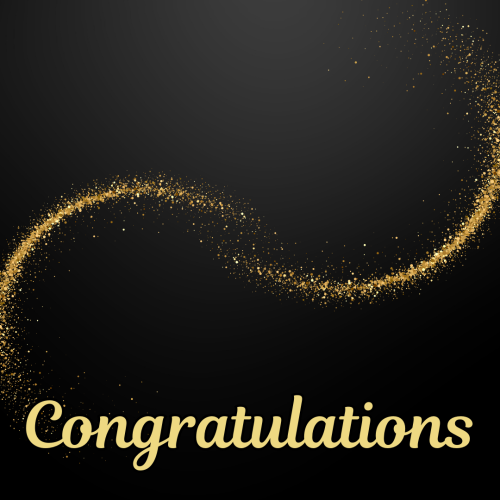 Gold on a black background, Congratulations.