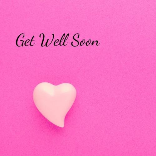 Get well soon with white heart and pink background