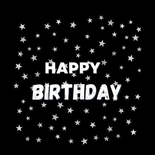 Black back and white stars on wish card Happy Birthday