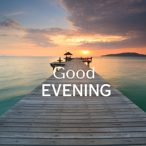 Sunset view on wish card GOOD EVENING