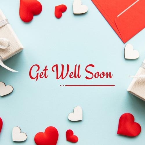Get well soon with red and white hearts