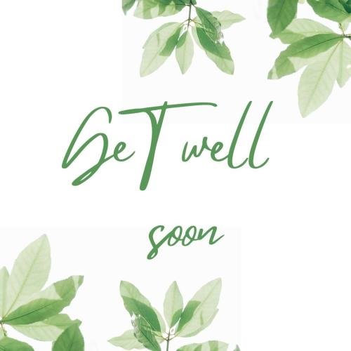 Get well soon image with green leaves and a background