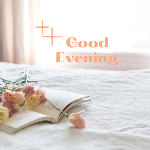 Book and flowers on wish card GOOD EVENING