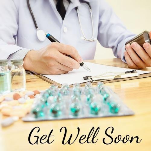 Get well soon if you eat medicine