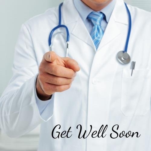 Doctor says get well soon