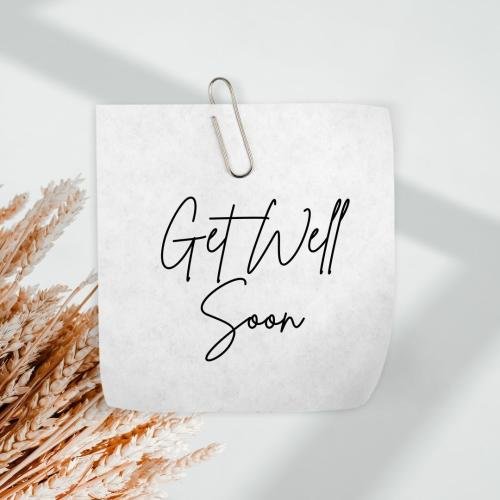 Get well soon with a beautiful note