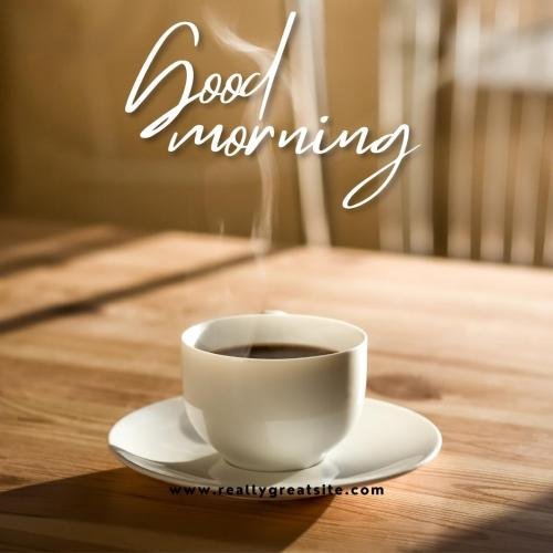 hot tea at good morning