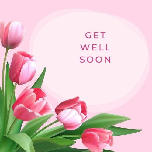 Get well soon with flowers and pink background