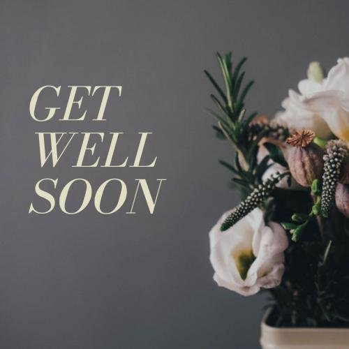 Get Well Soon Beautiful Image Card