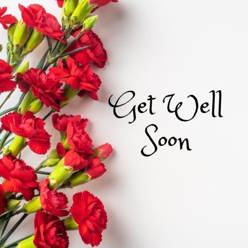 Get well soon with red flowers