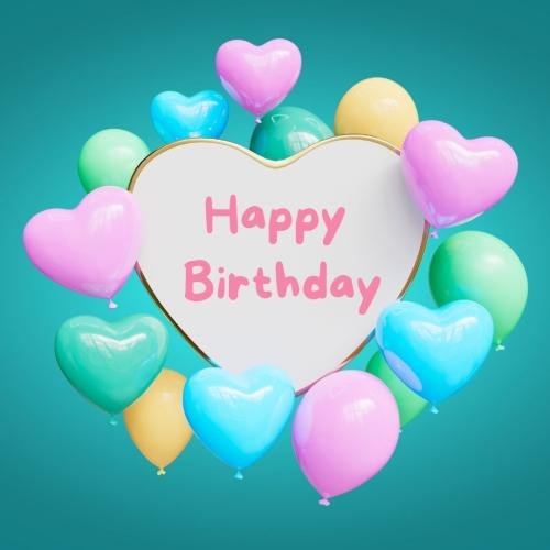 colorful heart shape balloons on wish card Happy Birthday.