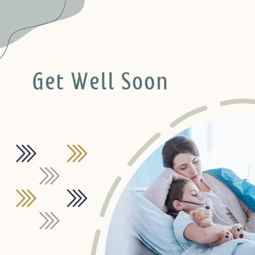 Mother says get well soon son.