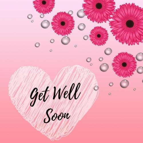 Get well soon with flowers.
