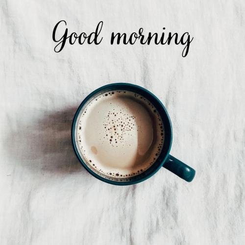 Good Morning With A Cup Tea 