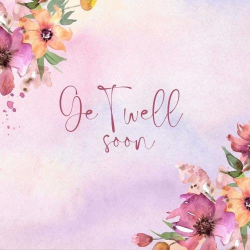 Get well soon with flowers