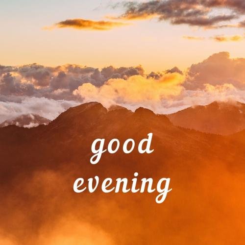 Mountain on wish card GOOD EVENING