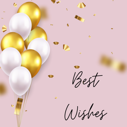 Golden and white balloons, Best Wishes.