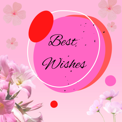 Flowers on a wish card, Best Wishes.