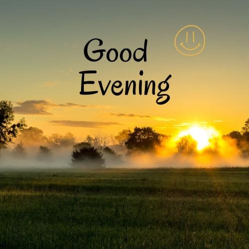 Sunshine view Good Evening