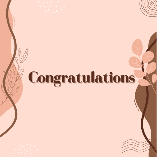 Congratulations, flowers on left and right side.