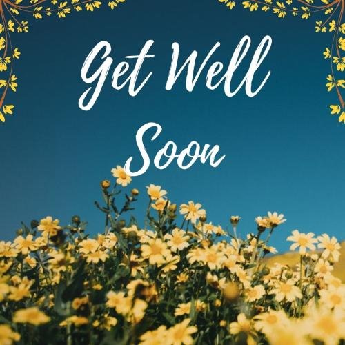 Get well soon with lots of flowers