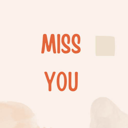 Miss You, wish card.