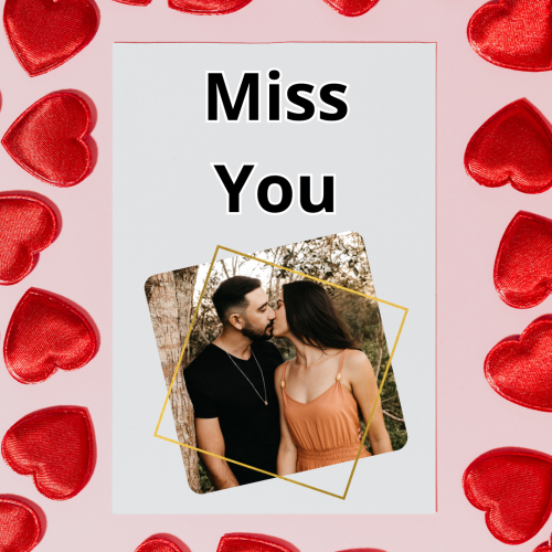 Red hearts on a card and couple kissing, Miss You.