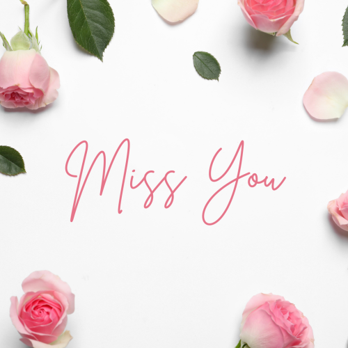 Lots of pink flowers on a wish card, Miss You.