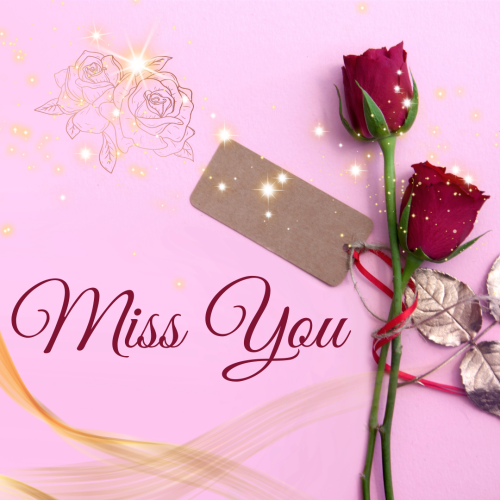 Miss You, rose on a pink background.