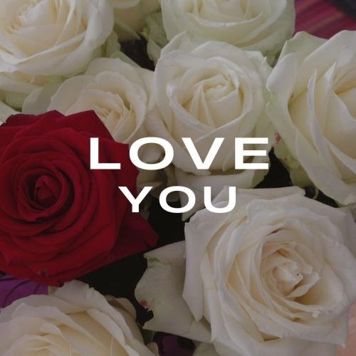 Flowers on wish card Love You