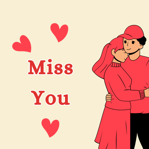 Miss You, couple hugs.