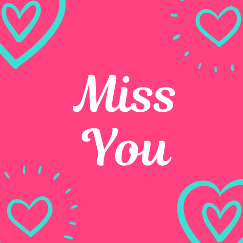 Miss You, blue hearts on a pink background.