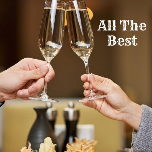 Wishing all the best while cheering each other.