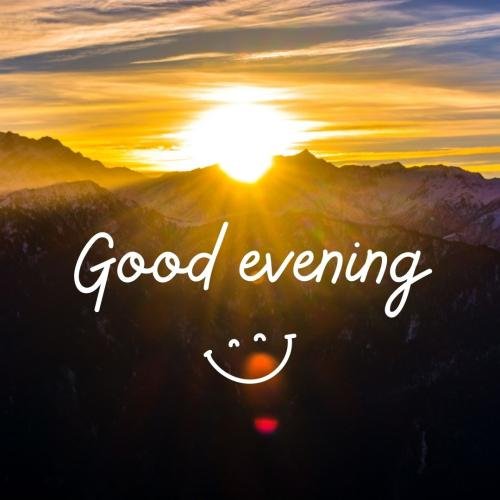 Mountain on wish card Good Evening