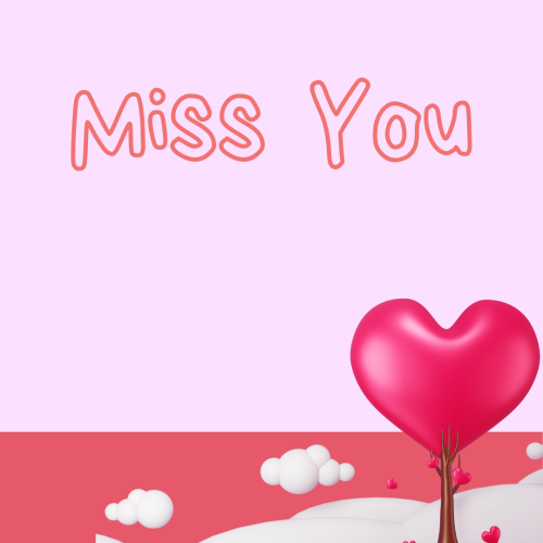 Miss You, heart tree on a pink background.