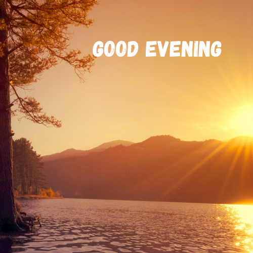 Sunset and mountain on wish card GOOD EVENING