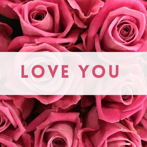 Roses on wish card Love you