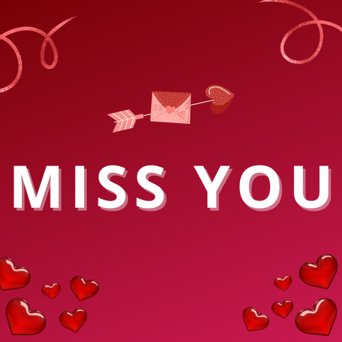 Letter and shiny red hearts, Miss You.