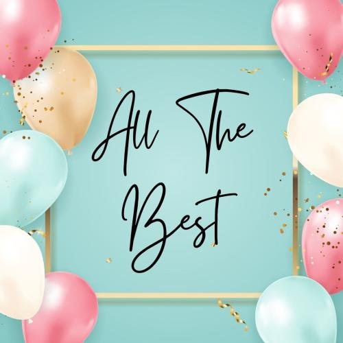 All the best with balloons