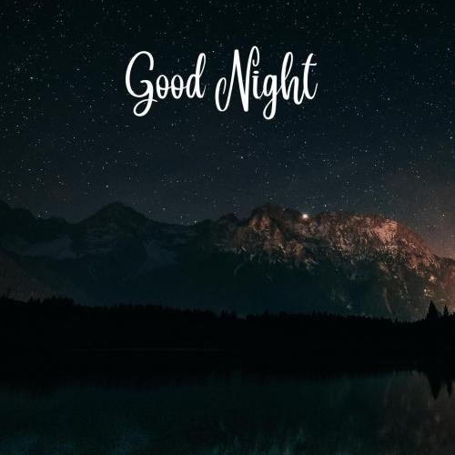 Mountain and sky view with good night.
