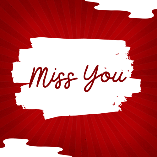 Miss You, white and red color theme wish card.