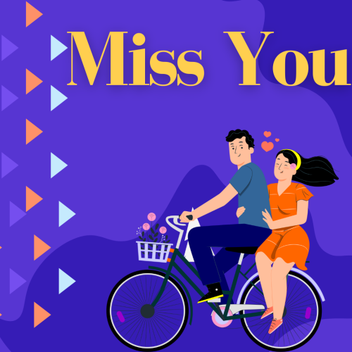 Couple enjoying cycle ride, Miss You.