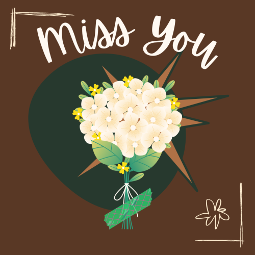 Miss You, brown background bokeh on it.