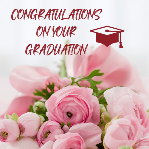 Pink Flowers , Congratulations On Your Graduation