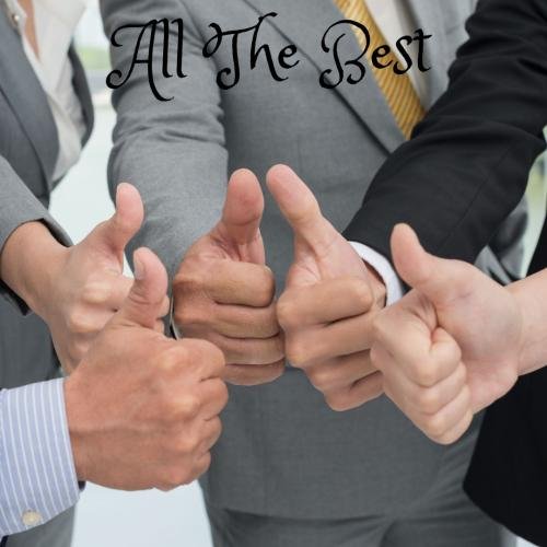 Employees wishing best of luck to everyone!