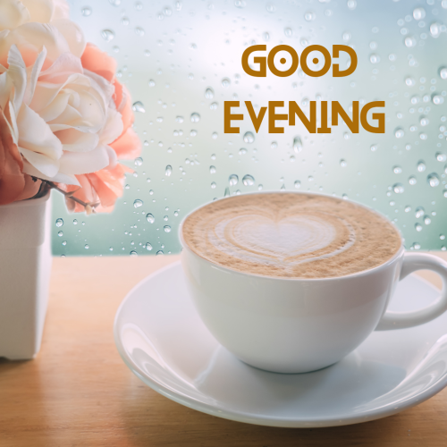 Coffee cup on wish card, GOOD EVENING
