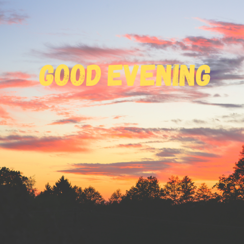 Colorful sky view on wish card GOOD EVENING