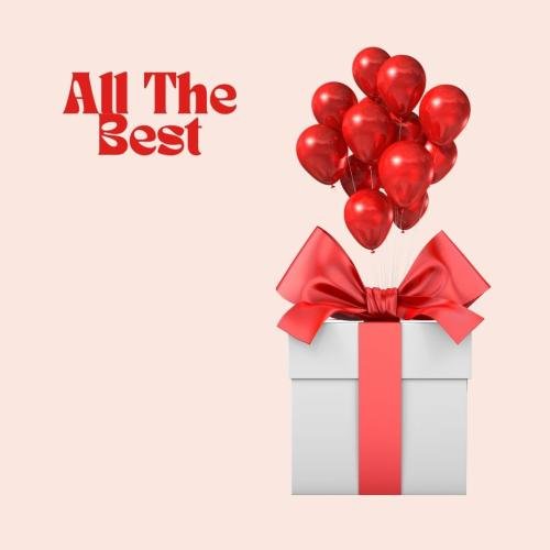 Gift and balloons is all the best